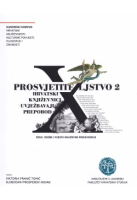 PROSVJETITELJSTVO 2 (Kanonski korpus hrvatske književnosti, kulturne povijesti, filozofije i znanosti)